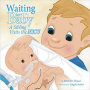 Waiting for Baby - in the NICU